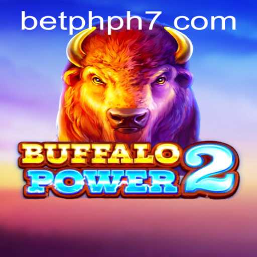 Buffalo Power 2: An In-depth Exploration of Its Gameplay and Unique Features on PHPH7.COM