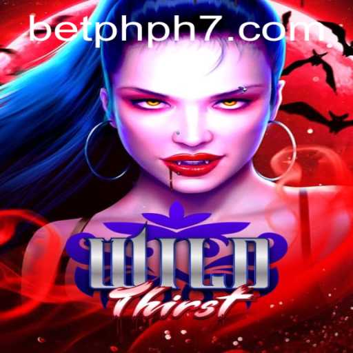 Explore the Enigmatic World of WildThirst: A Unique Gaming Experience